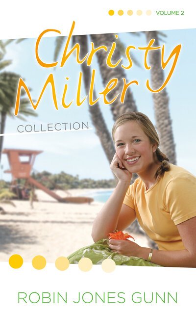 Cover for Robin Jones Gunn · Christy Miller Collection, Vol 2 - The Christy Miller Collection (Taschenbuch) (2006)