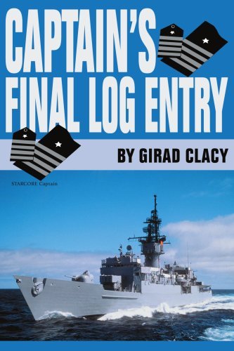 Captain's Final Log Entry - Girad Clacy - Books - Writers Club Press - 9780595271986 - March 9, 2003