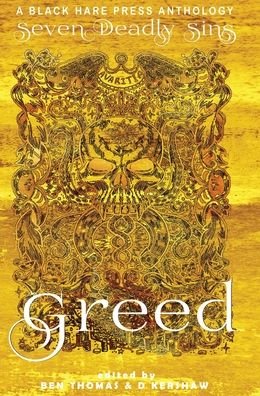 Cover for D Kershaw · Greed (Innbunden bok) (2020)