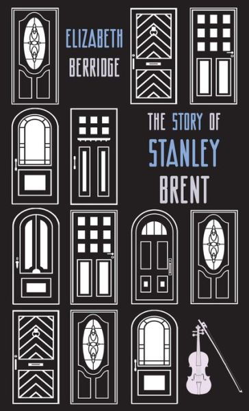 Cover for Elizabeth Berridge · The Story of Stanley Brent - Zephyr Books (Hardcover Book) (2023)