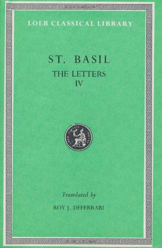 Cover for Basil · Letters, Volume IV: Letters 249–368. On Greek Literature - Loeb Classical Library (Hardcover Book) (1934)