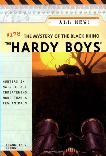 Cover for Franklin W. Dixon · The Mystery of the Black Rhino (The Hardy Boys #178) (Paperback Book) (2003)