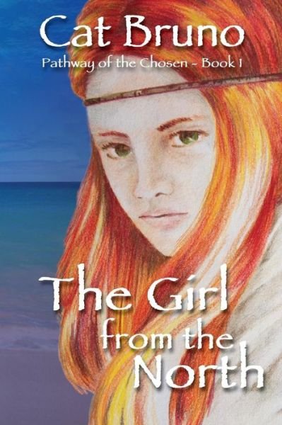 Cover for Cat Bruno · The Girl from the North (Pocketbok) (2014)