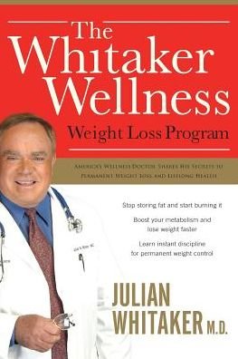 Cover for Julian Whitaker · The Whitaker Wellness Weight Loss Program (Paperback Book) (2014)