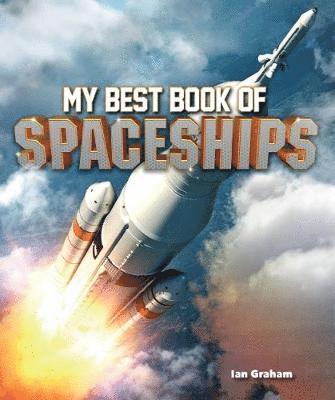 Cover for Ian Graham · My Best Book of Spaceships (N/A) (2019)