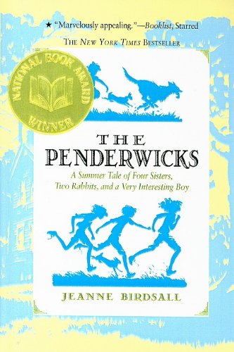 Cover for Jeanne Birdsall · The Penderwicks: a Summer Tale of Four Sisters, Two Rabbits, and a Very Interesting Boy (Penderwicks (Pb)) (Hardcover Book) (2007)