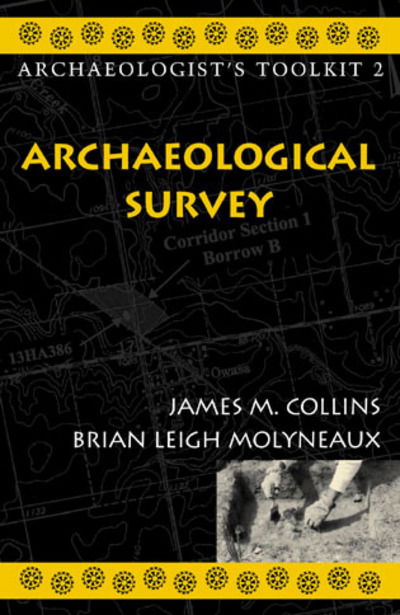 Cover for James M. Collins · Archaeological Survey - Archaeologist's Toolkit (Hardcover Book) (2003)