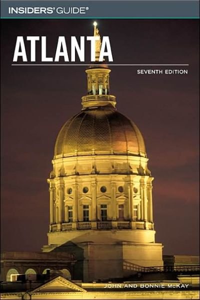 Cover for John McKay · Insiders' Guide to Atlanta - Insiders' Guide S. (Paperback Book) [7 Revised edition] (2004)