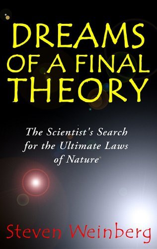 Cover for Steven Weinberg · Dreams of Final Theory: the Scientist's Search for the Ultimate Laws of Nature (Audiobook (CD)) (2000)