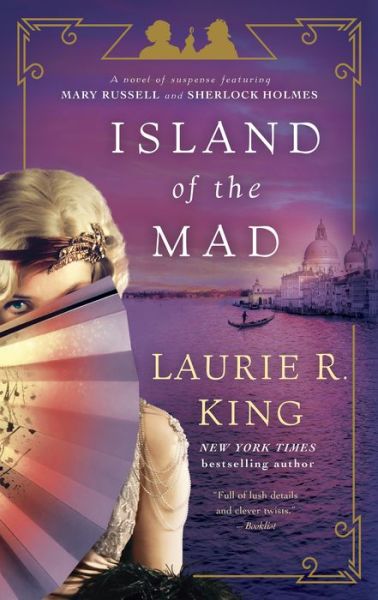 Cover for Laurie R. King · Island of the Mad: A novel of suspense featuring Mary Russell and Sherlock Holmes - Mary Russell and Sherlock Holmes (Paperback Book) (2019)