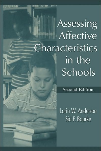 Cover for Lorin W. Anderson · Assessing Affective Characteristics in the Schools (Paperback Book) (2000)