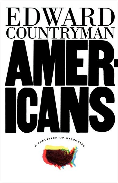 Cover for Edward Countryman · Americans: a Collision of Histories (Paperback Book) (1997)