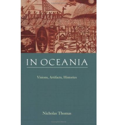 Cover for Nicholas Thomas · In Oceania: Visions, Artifacts, Histories (Paperback Book) (1997)