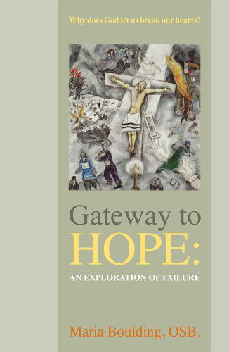 Cover for Maria Boulding Osb · Gateway to Hope: an Exploration of Failure (Paperback Book) (2013)