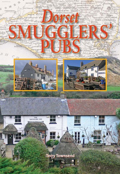 Cover for Terry Townsend · Dorset Smugglers' Pubs (Inbunden Bok) (2015)