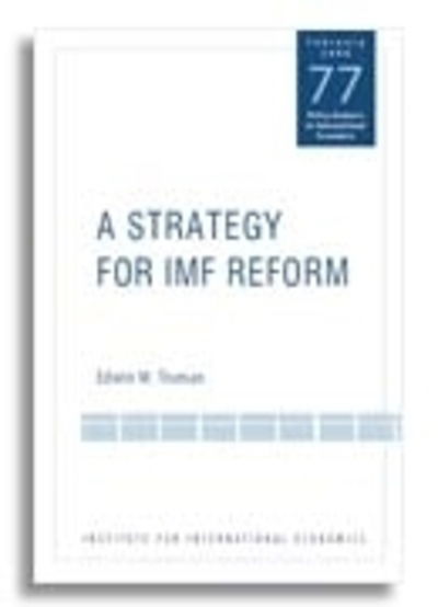 Cover for Edwin Truman · A Strategy for IMF Reform (Taschenbuch) (2006)