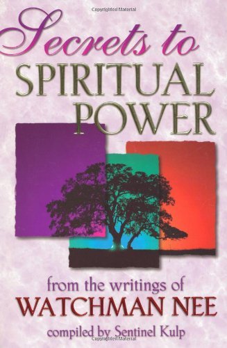 Cover for Sentinel Kulp · Secrets to Spiritual Power (Pocketbok) [Later Printing edition] (1999)