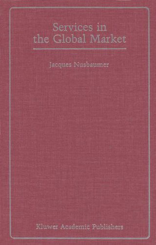 Cover for Jacques A.E. Nusbaumer · Services in the Global Market (Hardcover Book) [1987 edition] (1987)