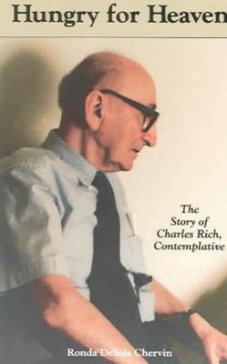 Hungry For Heaven. - Ronda DeSola Chervin - Books - St Bede's Publications,U.S. - 9780932506986 - September 1, 2002
