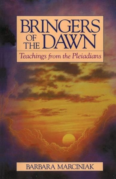 Cover for Barbara Marciniak · Bringers of the Dawn: Teachings from the Pleiadians (Paperback Book) (1992)