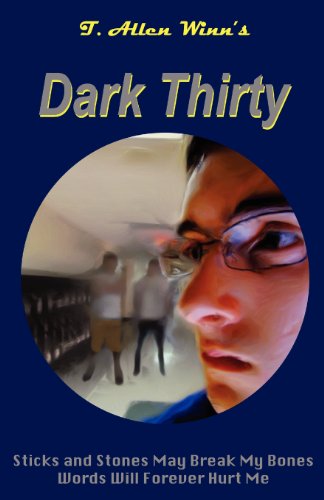 Cover for T. Allen Winn · Dark Thirty (Paperback Book) (2012)