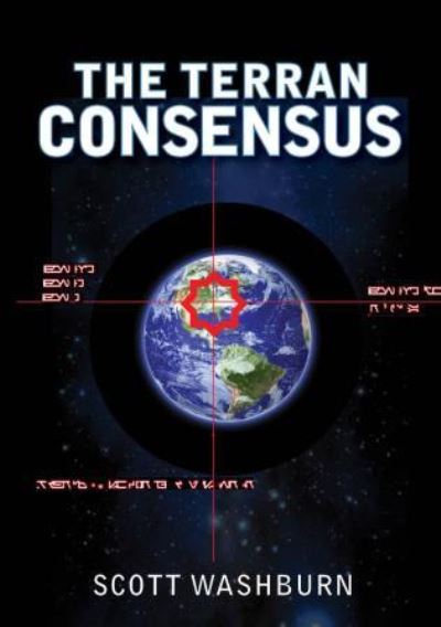 Cover for Scott Washburn · The Terran Consensus (Paperback Book) (2015)