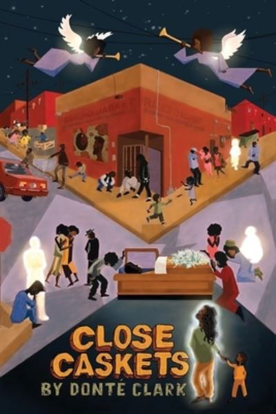 Cover for DontÃ© Clark · Close Caskets (Pocketbok) (2021)