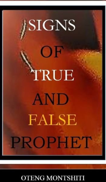 Cover for Oteng Montshiti · Signs of false and true prophets (Gebundenes Buch) (2023)