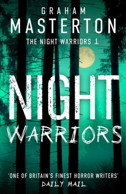 Cover for Graham Masterton · Night Warriors: The terrifying start to a supernatural series that will give you nightmares - The Night Warriors (Paperback Bog) (2023)