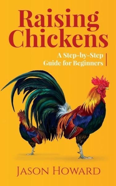 Cover for Jason Howard · Raising Chickens (Paperback Book) (2019)