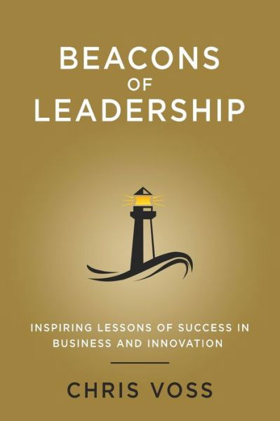 Cover for Chris Voss · Beacons of Leadership (Taschenbuch) (2021)