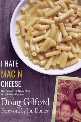 Cover for Gilford · I Hate Mac n Cheese! (Paperback Bog) (2021)