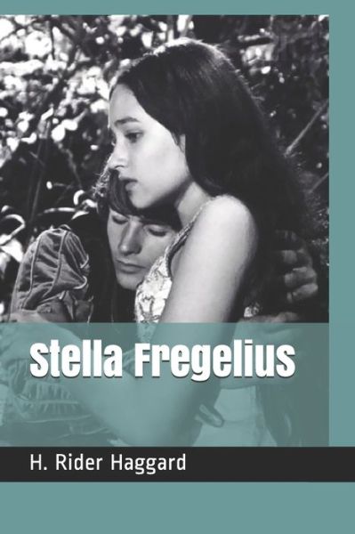 Cover for H. Rider Haggard · Stella Fregelius (Paperback Book) (2019)