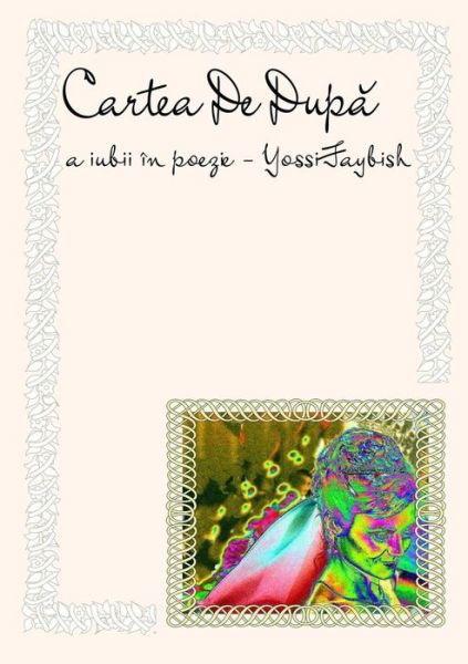 Cover for Yossi Faybish · Cartea De Dupa (Taschenbuch) [Romanian edition] (2014)