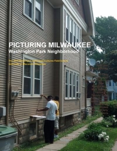 Cover for Arijit Sen · Picturing Milwaukee (Book) (2015)