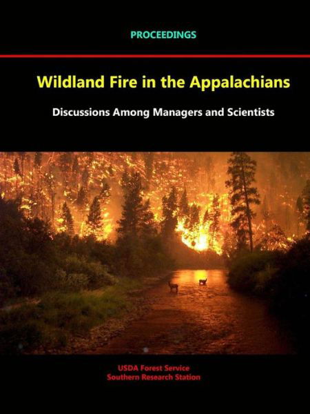 Cover for Usda Forest Service · Wildland Fire in the Appalachians (Paperback Book) (2015)