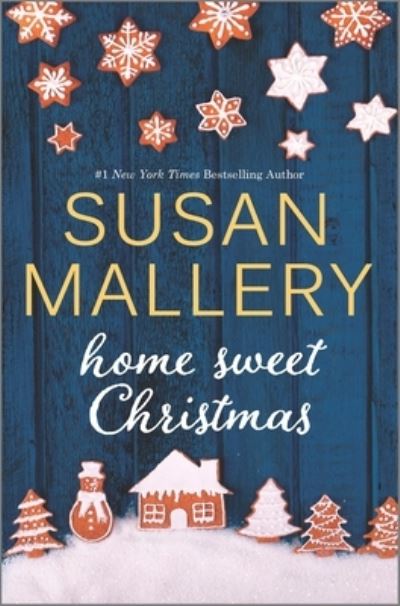 Cover for Susan Mallery · Home Sweet Christmas (Hardcover Book) (2022)