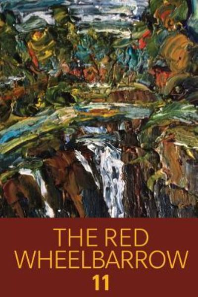 Cover for Red Wheelbarrow Poets · The Red Wheelbarrow 11 (Paperback Book) (2018)