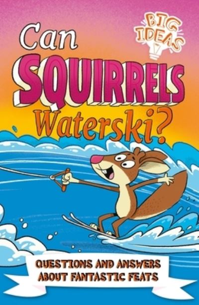 Cover for Adam Phillips · Can Squirrels Waterski? (Paperback Book) (2022)