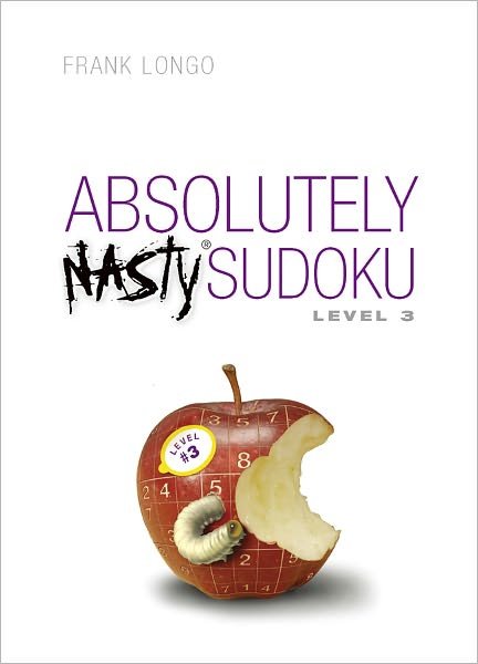 Cover for Frank Longo · Absolutely Nasty® Sudoku Level 3 - Absolutely Nasty® Series (Taschenbuch) (2007)
