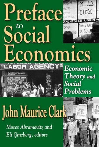 Cover for John Clark · Preface to Social Economics: Economic Theory and Social Problems (Taschenbuch) (2009)