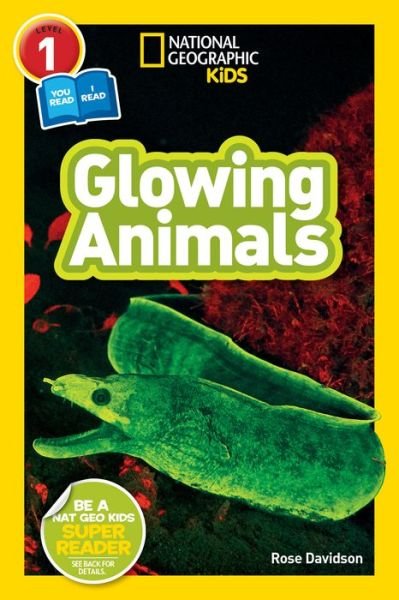 Cover for National Geographic Kids · Glowing Animals (L1/Co-Reader) - National Geographic Readers (Paperback Book) (2019)