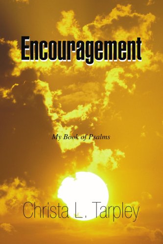 Cover for Christa L. Tarpley · Encouragement: My Book of Psalms (Paperback Book) (2008)