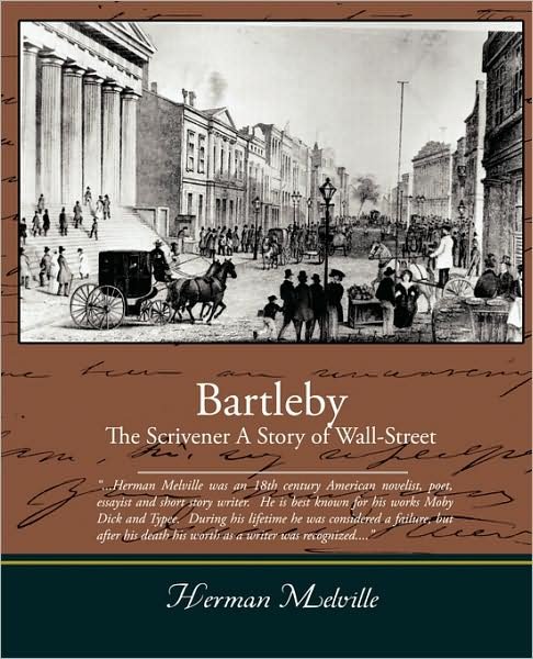 Cover for Herman Melville · Bartleby, the Scrivener - a Story of Wall-street (Paperback Bog) (2009)