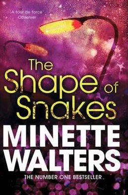 Cover for Minette Walters · The Shape of Snakes (Paperback Bog) (2012)