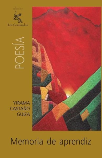 Cover for Yirama Castaño Güiza · Memoria De Aprendiz (Pocketbok) [Spanish edition] (2011)