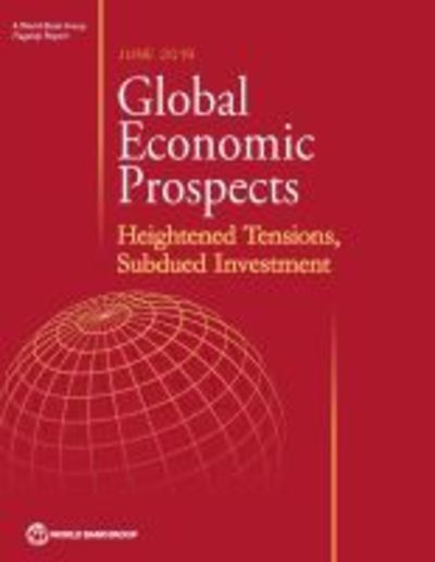 Cover for World Bank · Global economic prospects, June 2019: heightened tensions, subdued investments (Paperback Book) (2019)