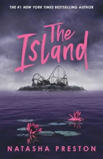 Cover for Natasha Preston · The Island (Paperback Book) (2025)