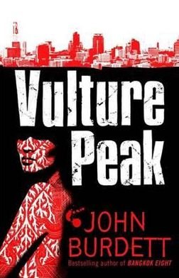 Vulture Peak - Sonchai Jitpleecheep - John Burdett - Kirjat - Little, Brown Book Group - 9781472100986 - torstai 1. marraskuuta 2012