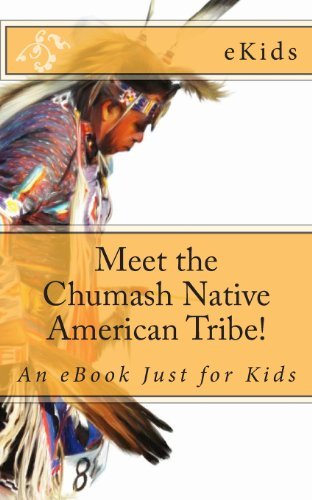 Cover for Ekids · Meet the Chumash Native American Tribe!: an Ebook Just for Kids (Pocketbok) (2012)